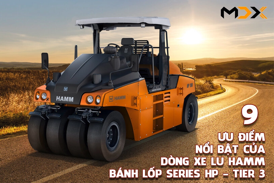 9 ƯU ĐIỂM NỔI BẬT CỦA DÒNG XE LU HAMM BÁNH LỐP SERIES HP - TIER 3